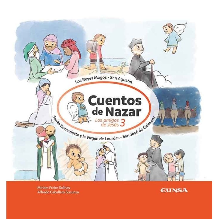 LOS AMIGOS DE JESUS 3 CUENTOS DE NAZAR