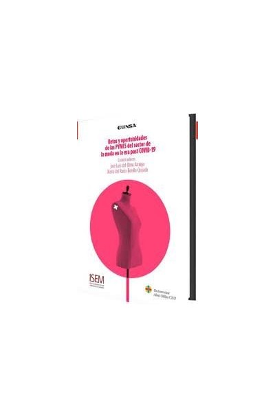 RETOS Y OPORTUNIDADES PYMES SECTOR MODA ERA POST COVID