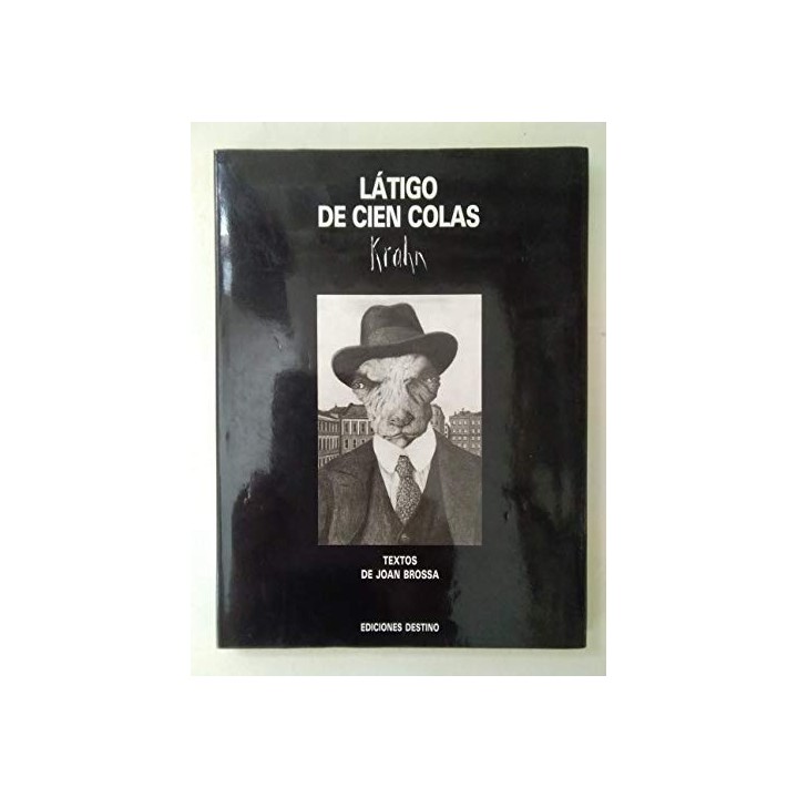 Fernando Krahn. Latigo de cien colas
