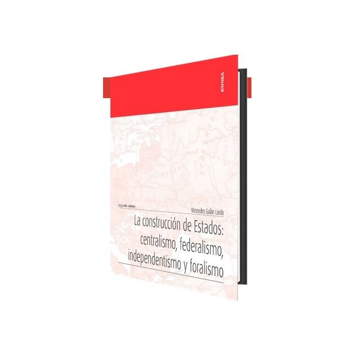 LA CONSTRUCCION DE ESTADOS CENTRALISMO FEDERALISMO INDEPEND