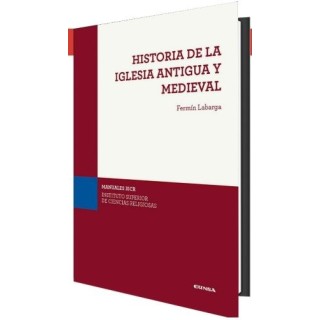 HISTORIA DE LA IGLESIA ANTIGUA Y MEDIEVAL