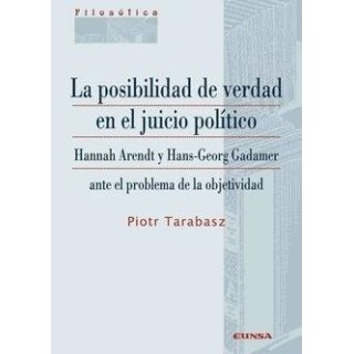 LA POSIBILIDAD DE VERDAD EN EL JUICIO POLITICO
