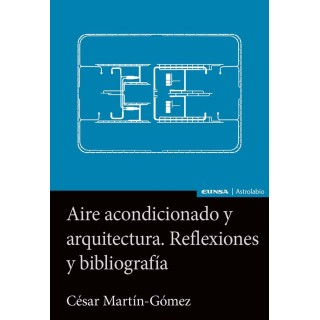 AIRE ACONDICIONADO Y ARQUITECTURA REFLEXIONES Y BIBLIOGRAFI