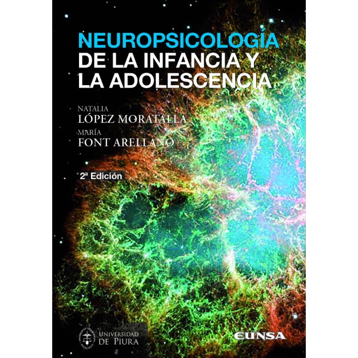 NEUROPSICOLOGIA DE LA INFANCIA Y LA ADOLESCENCIA