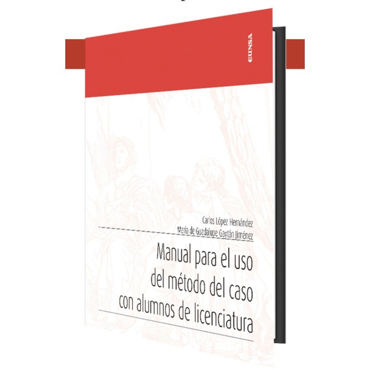 MANUAL PARA EL USO DEL METODO DEL CASO CON ALUMNOS DE LICEN