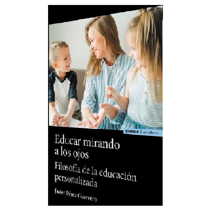 EDUCAR MIRANDO A LOS OJOS