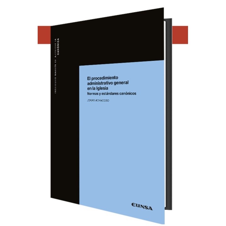 EL PROCEDIMIENTO ADMINISTRATIVO GENERAL EN LA IGLESIA