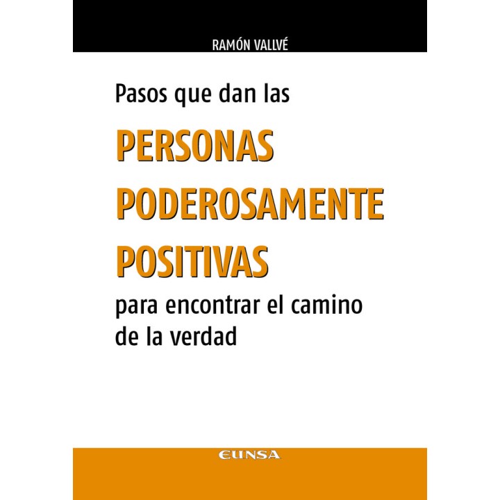 PASOS QUE DAN LAS PERSONAS PODEROSAMENTE POSITIVAS PARA ENC
