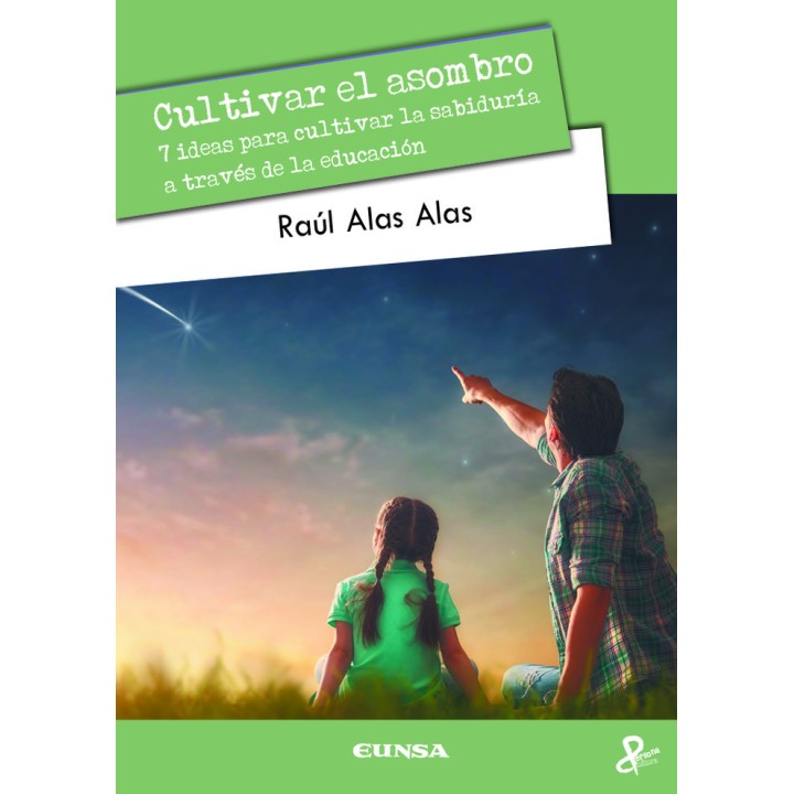 CULTIVAR EL ASOMBRO