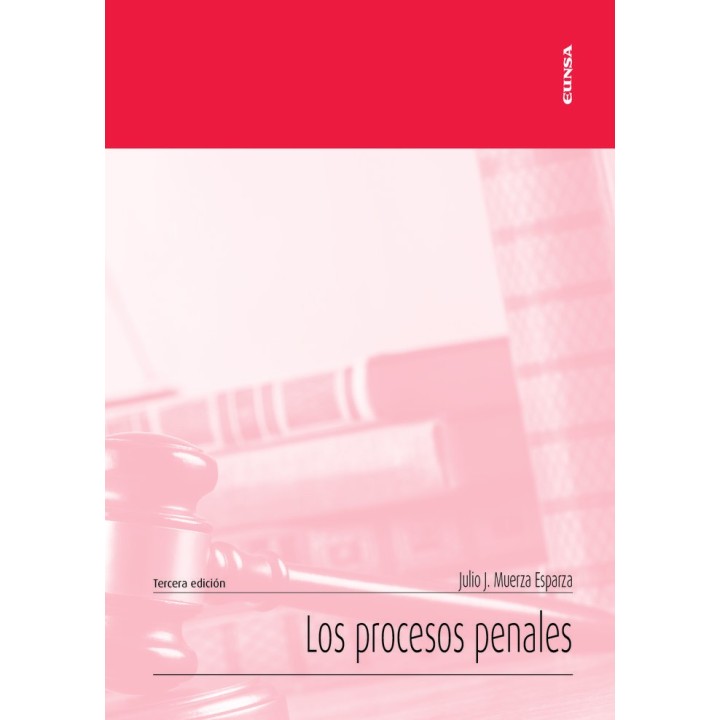 LOS PROCESOS PENALES