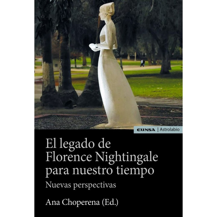 EL LEGADO DE FLORENCE NIGHTINGALE PARA NUESTRO TIEMPO