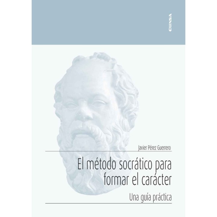 EL METODO SOCRATICO PARA FORMAR EL CARACTER