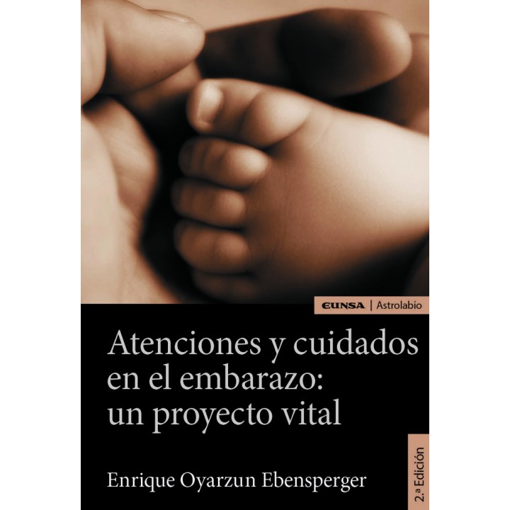 ATENCIONES Y CUIDADOS EN EL EMBARAZO UN PROYECTO VITAL
