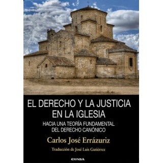 EL DERECHO Y LA JUSTICIA EN LA IGLESIA