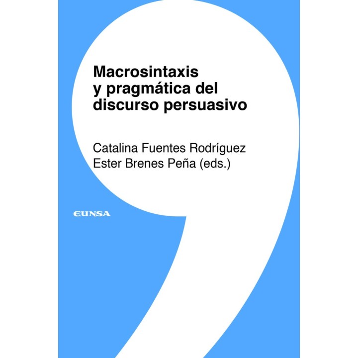 MACROSINTAXIS Y PRAGMATICA DEL DISCURSO PERSUASIVO