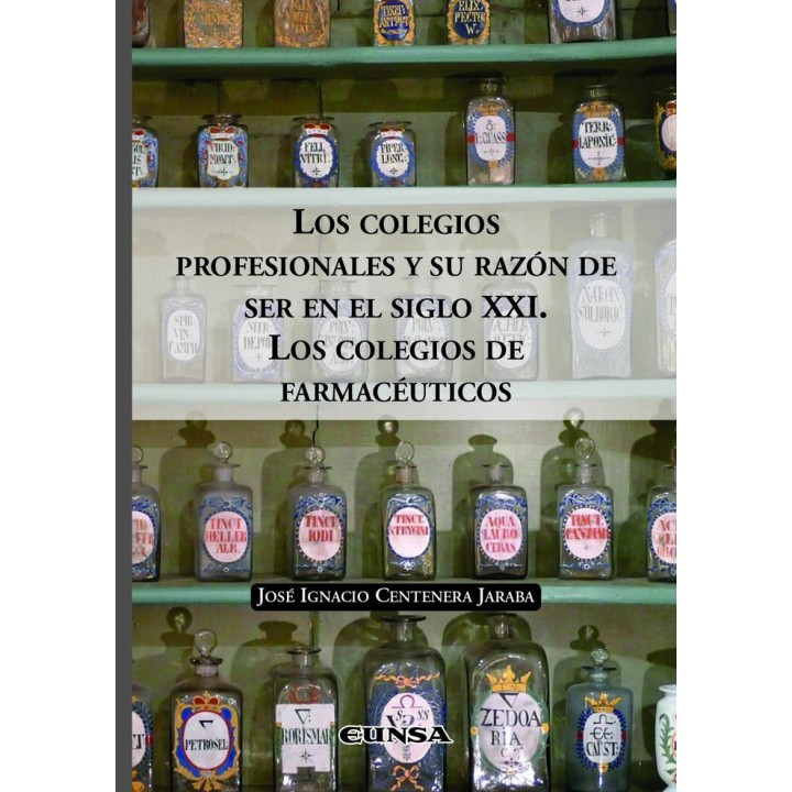 LOS COLEGIOS PROFESIONALES Y SU RAZON DE SER EN EL SIGO XXI