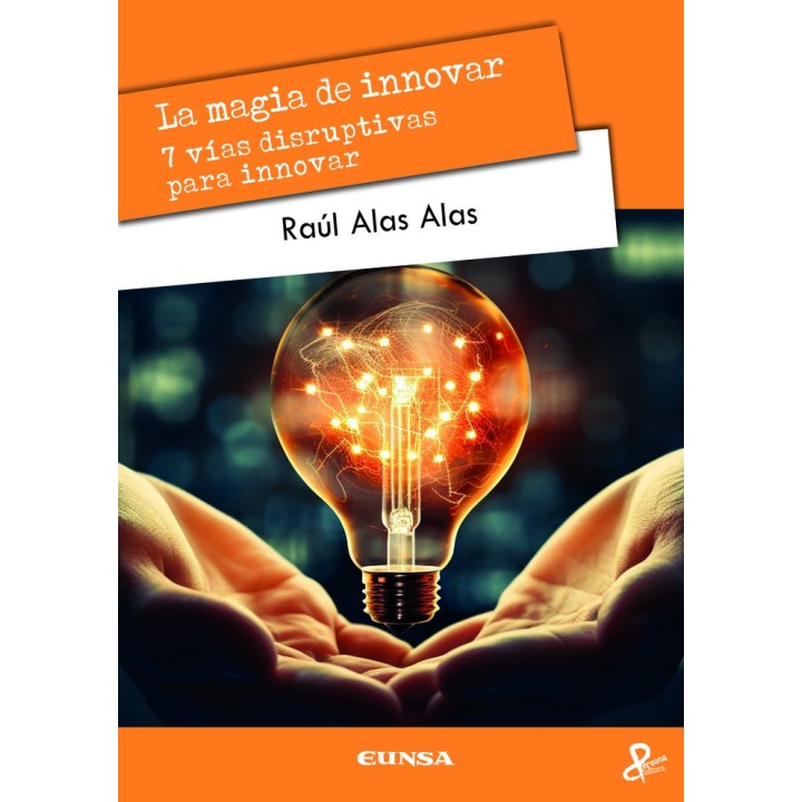 MAGIA DE INNOVAR,LA