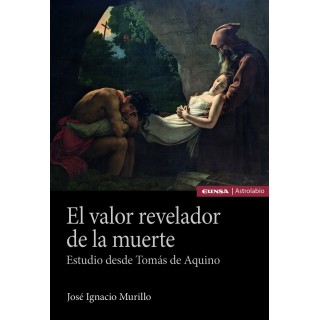 EL VALOR REVELADOR DE LA MUERTE
