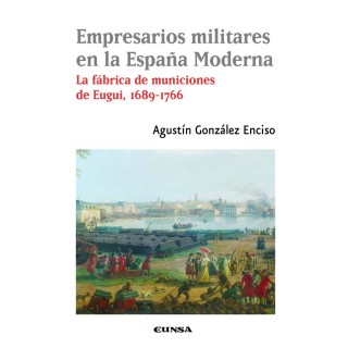 EMPRESARIOS MILITARES EN LA ESPAÑA MODERNA