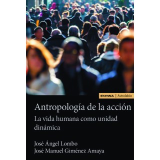 ANTROPOLOGIA DE LA ACCION