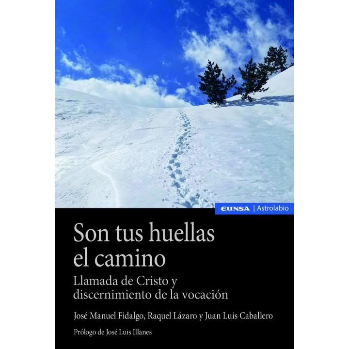 SON TUS HUELLAS EL CAMINO