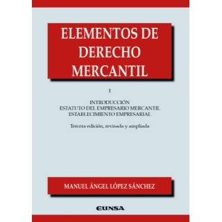 ELEMENTOS DE DERECHO MERCANTIL I