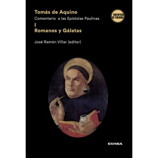TOMAS DE AQUINO COMENTARIO A EPISTOLAS PAULINAS I ROMANOS Y