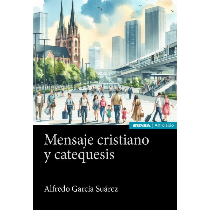 MENSAJE CRISTIANO Y CATEQUESIS