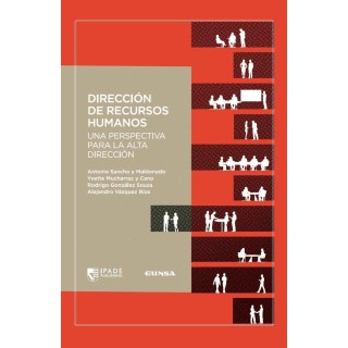 DIRECCION DE RECURSOS HUMANOS UNA PERSPECTIVA PARA LA ALTA