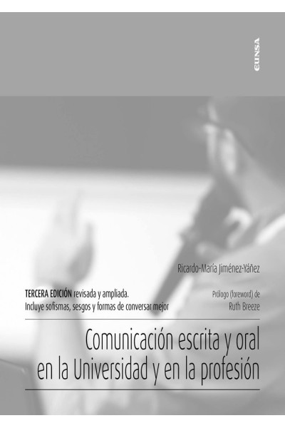 COMUNICACION ESCRITA Y ORAL EN UNIVERSIDAD Y PROFESION 3ªED
