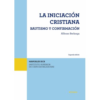 LA INICIACION CRISTIANA 2ª ED