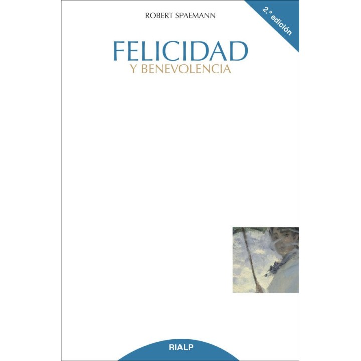 FELICIDAD Y BENEVOLENCIA
