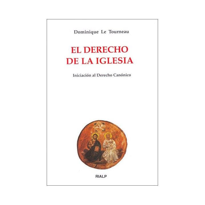 DERECHO DE LA IGLESIA. INICIACION AL DERECHO CANONICO, EL
