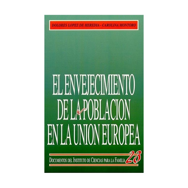 ENVEJECIMIENTO DE LA POBLACION EN LA UNION EUROPEA, EL