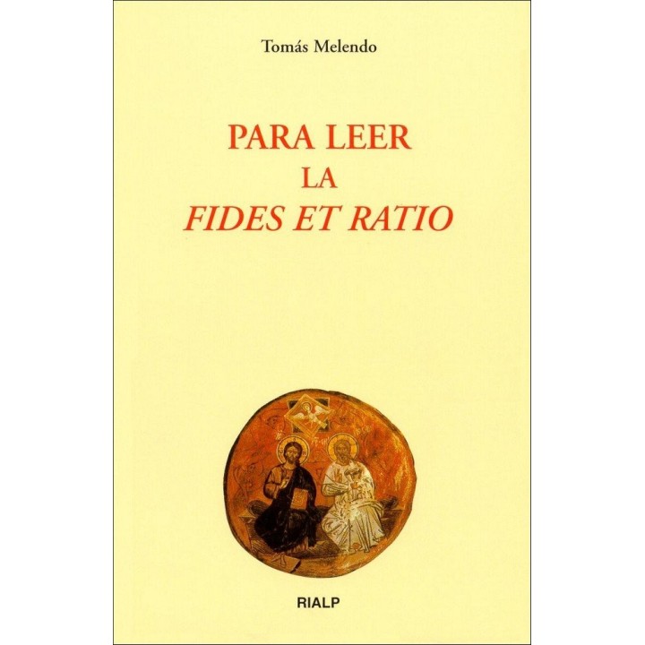 PARA LEER LA FIDES ET RATIO