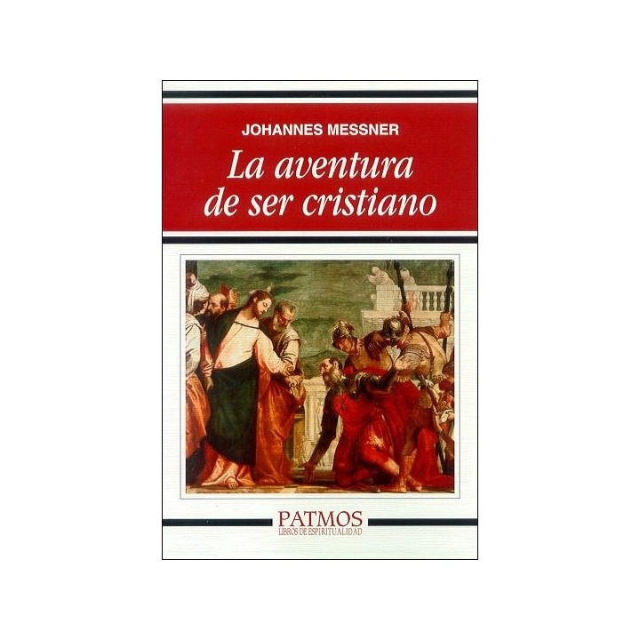 AVENTURA DE SER CRISTIANO, LA