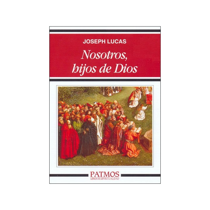 NOSOTROS HIJOS DE DIOS
