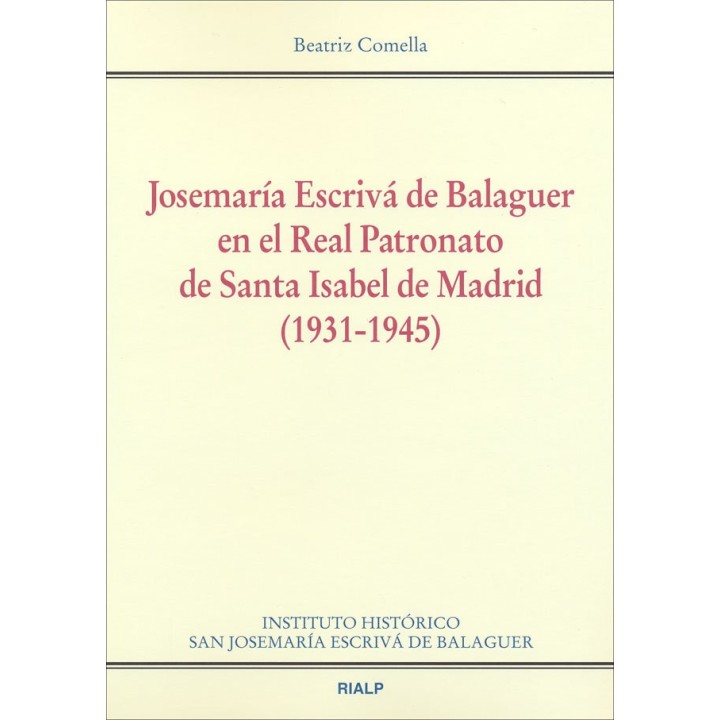 JOSEMARIA ESCRIVA DE BALAGUER EN EL REAL PATRONATO DE SANTA