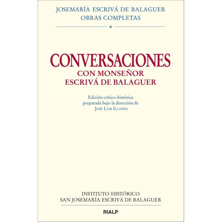 CONVERSACIONES CON MONSEÑOR ESCRIVA DE BALAGUER
