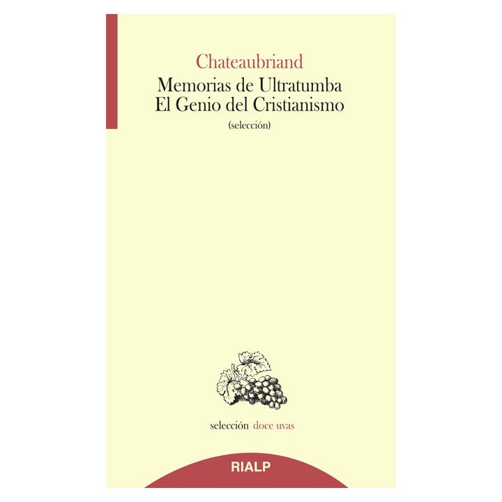 MEMORIAS DE ULTRATUMBA-EL GENIO DEL CRISTIANISMO