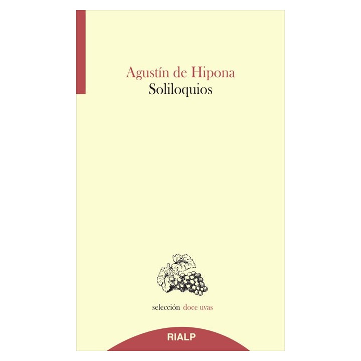 SOLILOQUIOS DOCE UVAS
