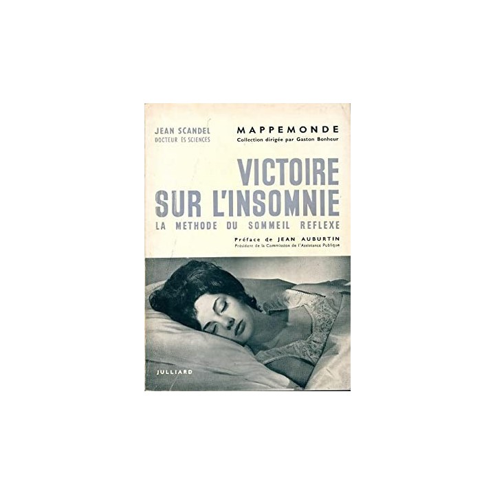 Victoire sur l'insomnie La méthode du sommeil réflexe