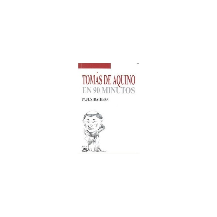 TOMAS DE AQUINO EN 90 MINUTOS