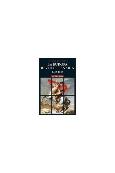 HISTORIA EUROPA LA EUROPA REVOLUCIONARIA 1783-1815