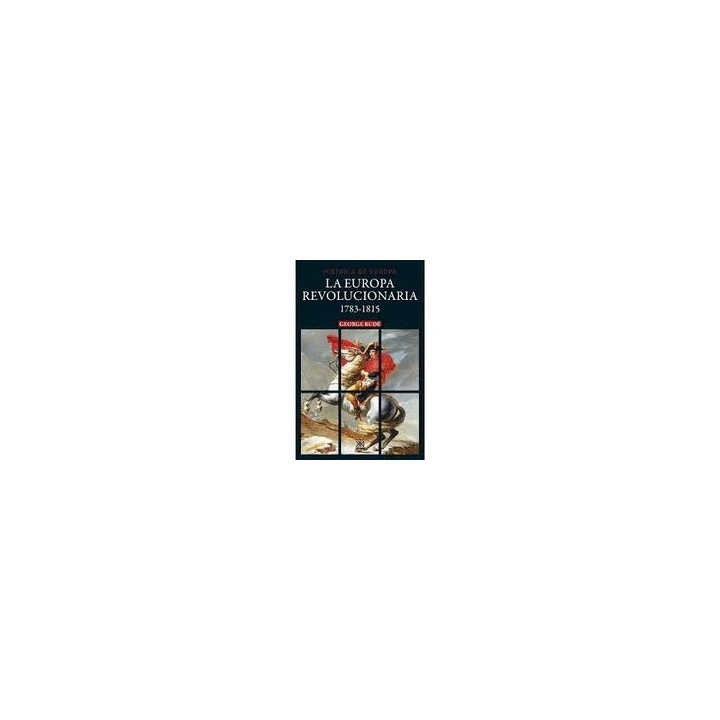 HISTORIA EUROPA LA EUROPA REVOLUCIONARIA 1783-1815