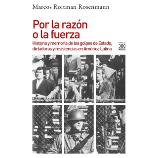 POR LA RAZON O LA FUERZA