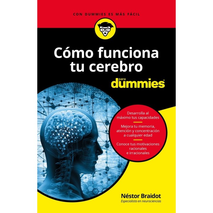 COMO FUNCIONA TU CEREBRO PARA DUMMIES