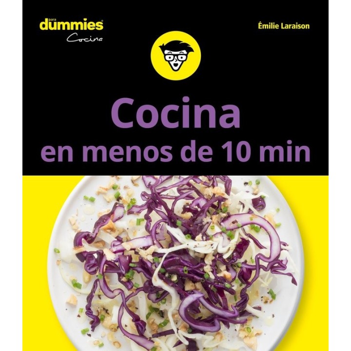 COCINAR EN MENOS DE 10 MINUTOS PARA DUMMIES (T)