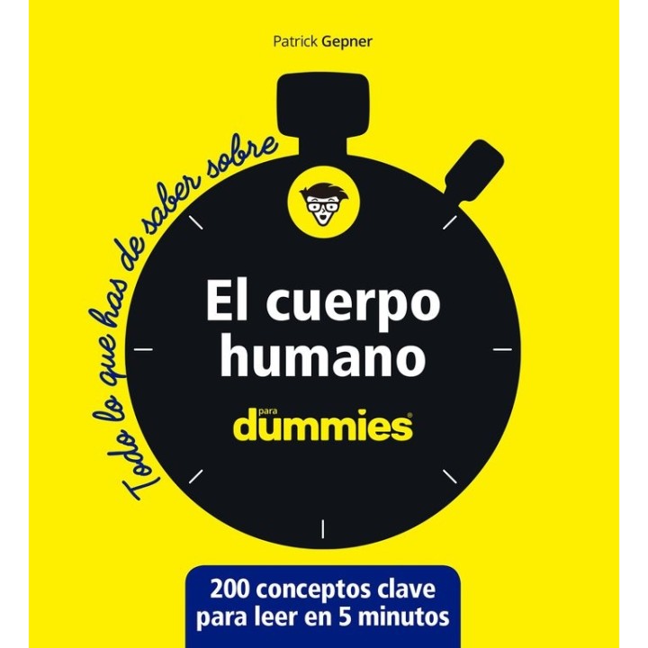 EL CUERPO HUMANO (TODO LO QUE HAS DE SABER)
