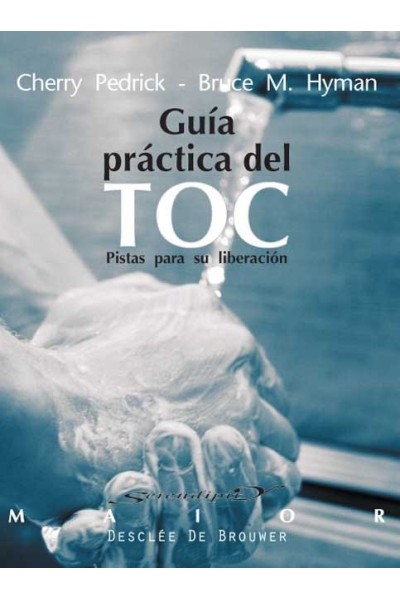 GUIA PRACTICA (TOC) TRASTORNO OBSESIVO COMPULSIVO
